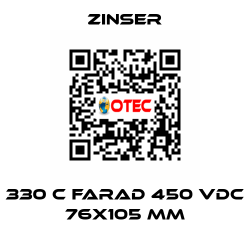 330 C FARAD 450 VDC 76X105 MM Zinser