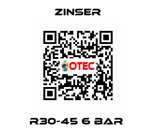 R30-45 6 BAR  Zinser