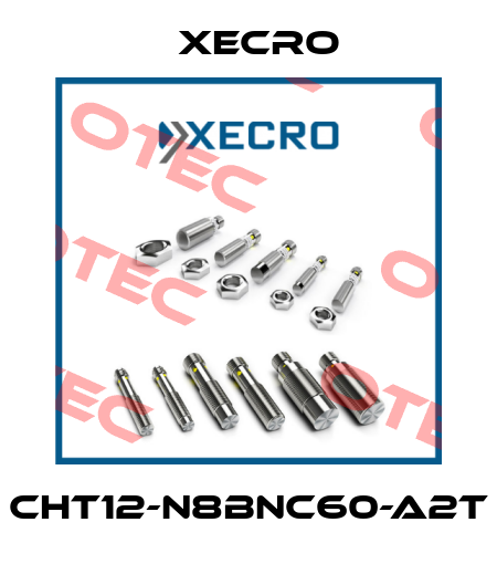 CHT12-N8BNC60-A2T Xecro