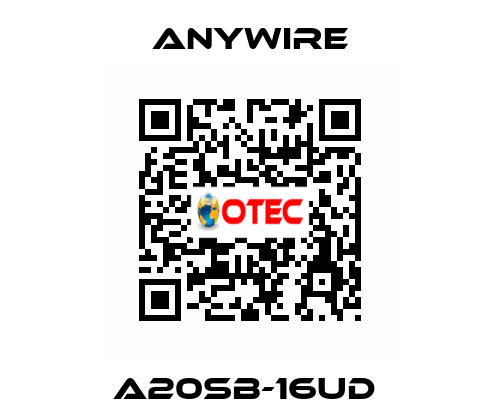 A20SB-16UD  Anywire