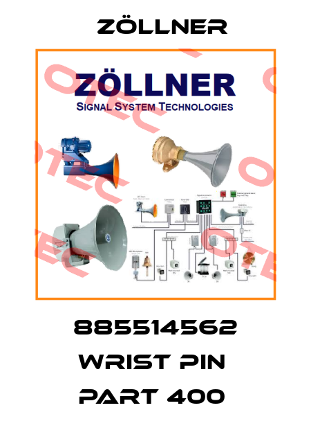 885514562 WRIST PIN  PART 400  Zöllner