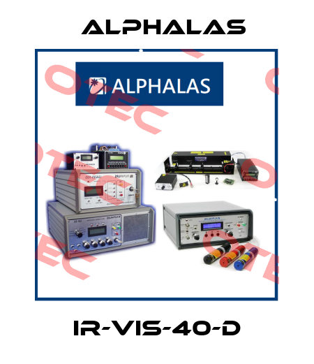 IR-VIS-40-D Alphalas