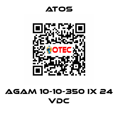 AGAM 10-10-350 IX 24 VDC Atos