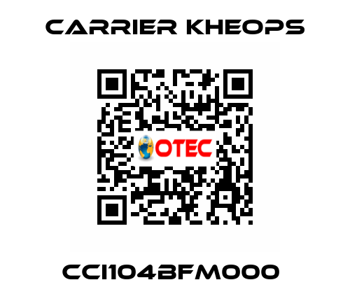 CCI104BFM000  Carrier Kheops