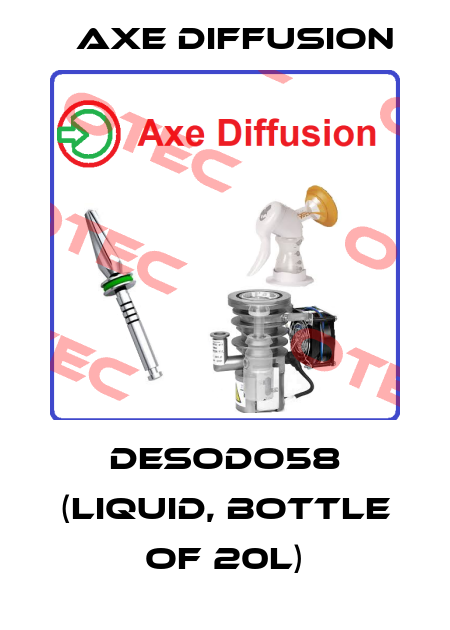 Desodo58 (liquid, bottle of 20L) Axe Diffusion