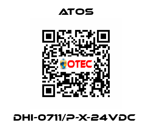 DHI-0711/P-X-24VDC  Atos