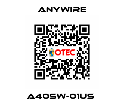 A40SW-01US  Anywire