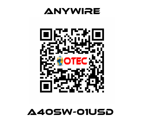 A40SW-01USD  Anywire