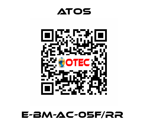 E-BM-AC-05F/RR  Atos