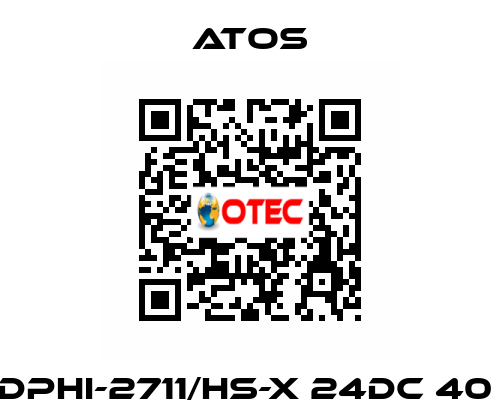 DPHI-2711/HS-X 24DC 40  Atos
