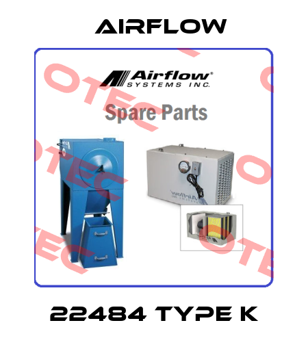 22484 Type K Airflow