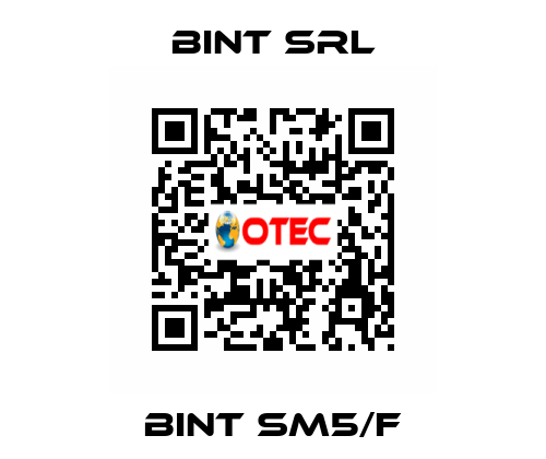 BINT SM5/F BINT SRL
