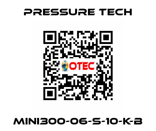 MINI300-06-S-10-K-B Pressure Tech