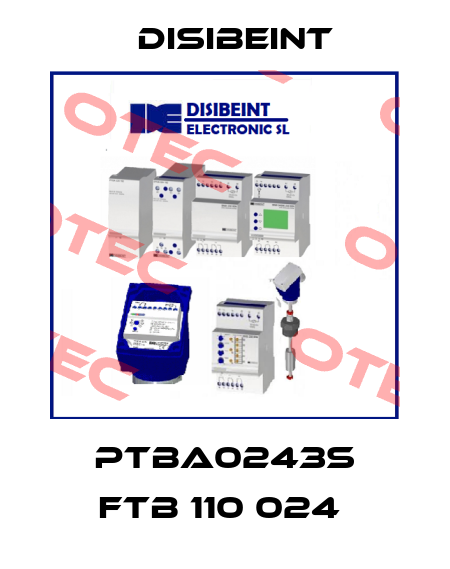 PTBA0243S FTB 110 024  Disibeint