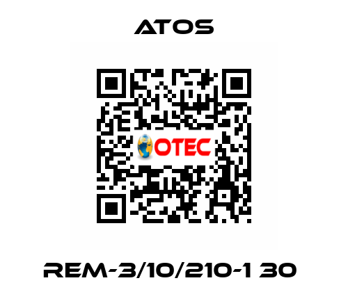REM-3/10/210-1 30  Atos