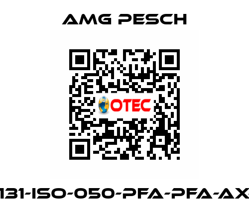 TU-131-ISO-050-PFA-PFA-AX-FW AMG Pesch