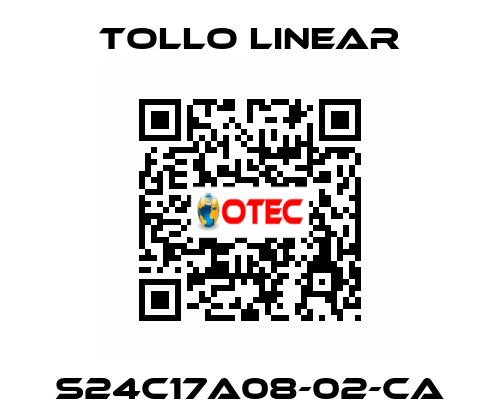 S24C17A08-02-CA Tollo Linear
