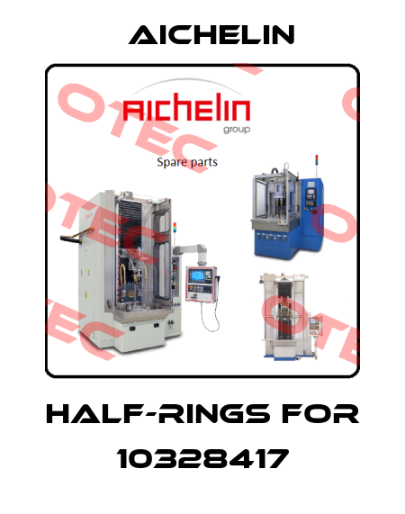 half-rings for 10328417 Aichelin