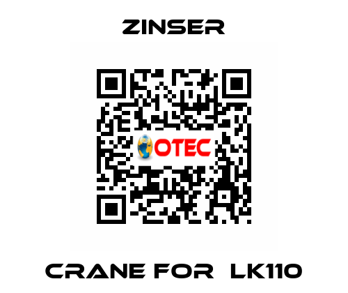 Crane for  LK110 Zinser