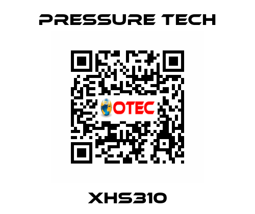 XHS310 Pressure Tech