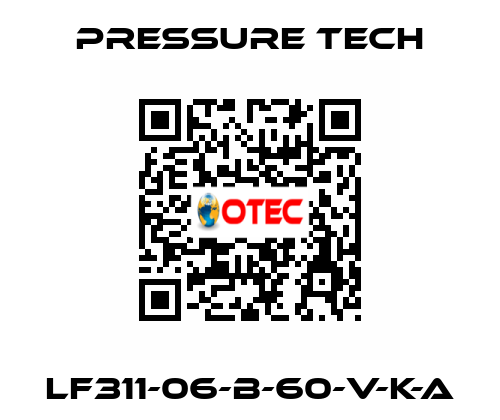 LF311-06-B-60-V-K-A Pressure Tech