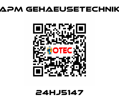 24HJ5147 APM GEHAEUSETECHNIK