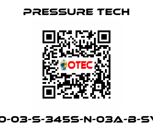 LF690-03-S-345S-N-03A-B-SV-067 Pressure Tech