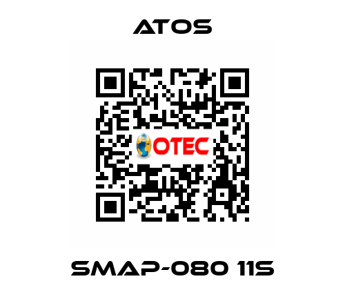 SMAP-080 11S Atos